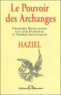 Le Pouvoir Des Archanges ; Premières Révélations Sur Leur Puissance Et Prières Initiatiques - Preview