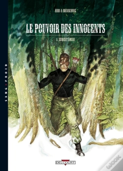 Capa do artigo Le Pouvoir Des Innocents - Cycle 1 Tome 5 : Sergent Logan