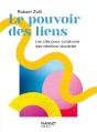 Le Pouvoir Des Liens : Les Clés Pour Construire Des Relations Durables - Preview