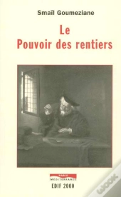 Le Pouvoir Des Rentiers