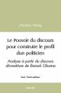 Le Pouvoir Du Discours Pour Construire Le Profil D Un Politicien - Analyse A Partir Du Discours D In - Preview
