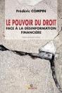 Le Pouvoir Du Droit Face A La Desinformation Financiere - Preview