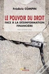 Le Pouvoir Du Droit Face A La Desinformation Financiere