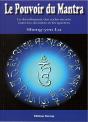 Le Pouvoir Du Mantra ; Le Dévoilement Des Codes Secrets Entre Les Divinités Et Les Spectres - Preview