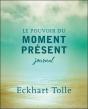 Le Pouvoir Du Moment Present - Journal - Preview