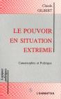 Le Pouvoir En Situation Extreme ; Catastrophes Et Politique - Preview
