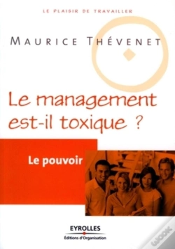 Capa do artigo Le Pouvoir : Le Management Est-Il Toxique ?