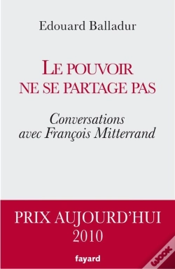 Capa do artigo Le Pouvoir Ne Se Partage Pas : Conversations Avec François Mitterrand