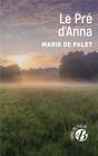 Le Pré D'Anna - Preview