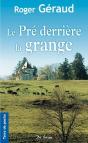 Le Pre Derriere La Grange - Preview