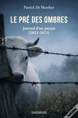 Capa do artigo Le Pré Des Ombres : Journal D'Un Paysan (2021-2023)