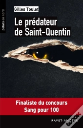 Le Predateur De Saint-Quentin