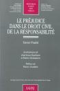 Le Prejudice Dans Le Droit Civil De La Responsabilite - Preview