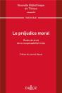 Le Préjudice Moral : Étude De Droit De La Responsabilité Civile - Preview