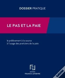 Capa do artigo Le Prélevement À La Source À L'Usage Des Praticiens De La Paie (Édition 2019)