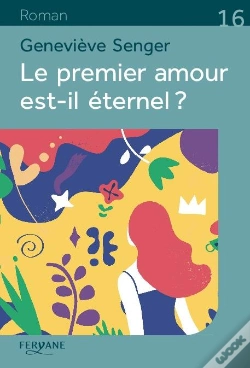 Capa do artigo Le Premier Amour Est-Il Éternel ?