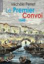 Le Premier Convoi 1848 - Preview