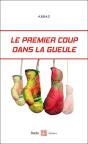 Le Premier Coup Dans La Gueule - Preview