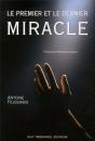 Le Premier Et Le Dernier Miracle - Preview
