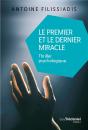 Le Premier Et Le Dernier Miracle - Preview