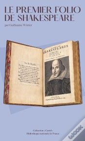 Capa do artigo Le Premier Folio De Shakespeare : Le Premier Folio De Shakespeare