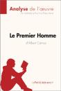 Le Premier Homme D'Albert Camus (Analyse De L'Œuvre) - Preview