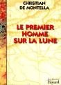 Le Premier Homme Sur La Lune - Preview