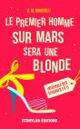 Le Premier Homme Sur Mars Sera Une Blonde - Preview