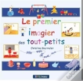 Le Premier Imagier Des Tout-Petits