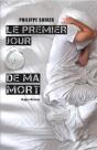 Le Premier Jour De Ma Mort - Preview