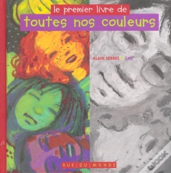 Capa do artigo Le Premier Livre De Toutes Nos Couleurs