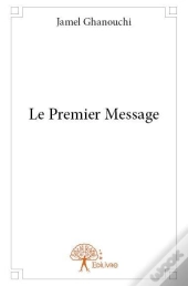 Le Premier Message