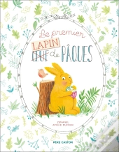 Le Premier (Oeuf) Lapin De Pâques