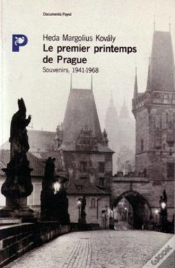 Capa do artigo Le Premier Printemps De Prague ; Souvenirs, 1941-1968