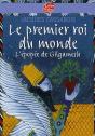Le Premier Roi Du Monde ; L'Épopée De Gilgamesh - Preview