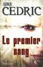 Le Premier Sang - Preview
