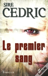 Le Premier Sang