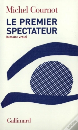 Capa do artigo Le Premier Spectateur ; Histoire Vraie