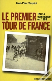 Capa do artigo Le Premier Tour De France ; Tout A Commencé En 1903