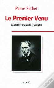 Capa do artigo Le Premier Venu ; Baudelaire, Solitude Et Complot