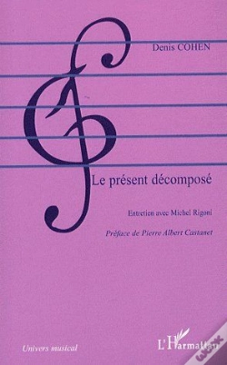 Capa do artigo Le Présent Décomposé ; Entretien Avec Michel Rigoni