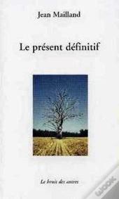 Le Present Definitif