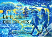 Le Present Des Gnomes