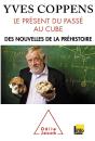 Le Present Du Passe Au Cube - Preview