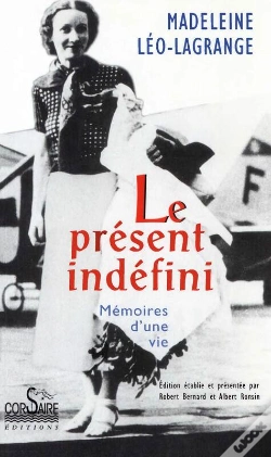 Capa do artigo Le Présent Indéfini - Mémoires D'Une Vie