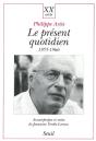 Le Present Quotidien (1955-1966) - Preview