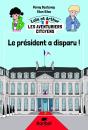 Le Président A Disparu ! - Preview