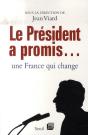 Le Président A Promis... Une France Qui Change - Preview