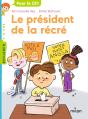 Le Président De La Récré - Preview