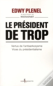 Capa do artigo Le Président De Trop ; Vertus De L